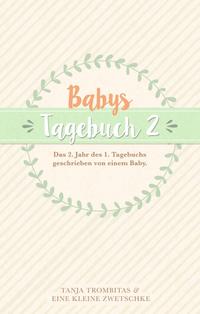 Vorderes Coverbild Babys Tagebuch 2