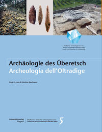Vorderes Coverbild Archäologie im Überetsch. Archeologia dell'Oltradige