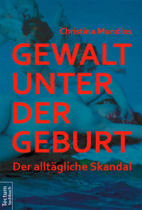 Vorderes Coverbild Gewalt unter der Geburt