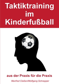 Vorderes Coverbild Taktiktraining im Kinderfußball