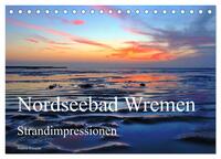 Vorderes Coverbild Nordseebad Wremen - Strandimpressionen (Tischkalender 2025 DIN A5 quer), CALVENDO Monatskalender