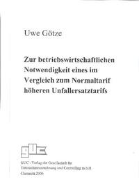 Vorderes Coverbild Zur betriebswirtschaftlichen Notwendigkeit eines im Vergleich zum Normaltarif höheren Unfallersatztarifs