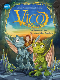 Vorderes Coverbild Vico Drachenbruder / Vico Drachenbruder (1). Das Geheimnis des funkelnden Amuletts