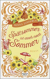 Vorderes Coverbild Spätsommer ist auch noch Sommer