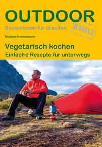 Vorderes Coverbild Vegetarisch kochen