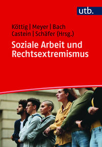 Vorderes Coverbild Soziale Arbeit und Rechtsextremismus