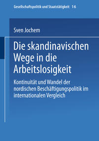 Vorderes Coverbild Die skandinavischen Wege in die Arbeitslosigkeit