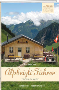 Vorderes Coverbild Alpbeizli-Führer Zentralschweiz