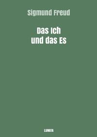 Vorderes Coverbild Sigmund Freud gesammelte Werke / Das Ich und das Es