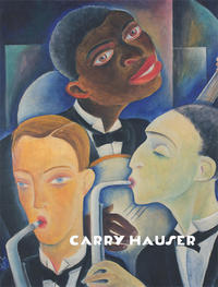 Vorderes Coverbild Carry Hauser – monograph and catalogue raisonné