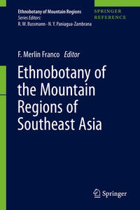 Vorderes Coverbild Ethnobotany of the Mountain Regions of Southeast Asia