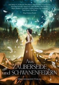 Vorderes Coverbild Aus Zauberseide und Schwanenfedern