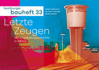 Vorderes Coverbild Letzte Zeugen der Eisenbahngeschichte in Altona