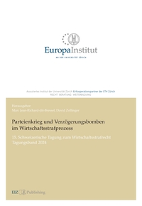 Vorderes Coverbild Parteienkrieg und Verzögerungsbomben im Wirtschaftsstrafprozess