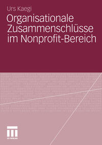 Vorderes Coverbild Organisationale Zusammenschlüsse im Nonprofit-Bereich