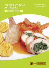 Vorderes Coverbild Die praktische Prüfung - Koch/Köchin