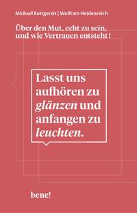 Vorderes Coverbild Lasst uns aufhören zu glänzen und anfangen zu leuchten