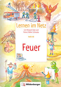 Vorderes Coverbild Lernen im Netz, Heft 40: Feuer