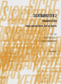 Vorderes Coverbild Sichtbarkeiten 2: Präsentifizieren
