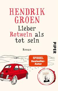 Vorderes Coverbild Lieber Rotwein als tot sein