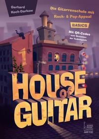 Vorderes Coverbild House of Guitar. Band 1: Basics