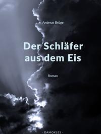 Vorderes Coverbild Der Schläfer aus dem Eis