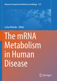 Vorderes Coverbild The mRNA Metabolism in Human Disease