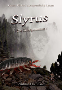 Vorderes Coverbild Slyrus - Die Gebirgsmonster