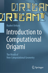Vorderes Coverbild Introduction to Computational Origami