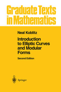 Vorderes Coverbild Introduction to Elliptic Curves and Modular Forms