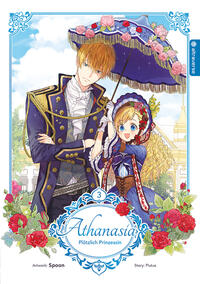 Vorderes Coverbild Athanasia - Plötzlich Prinzessin 03