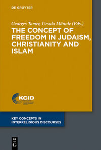 Vorderes Coverbild The Concept of Freedom in Judaism, Christianity and Islam