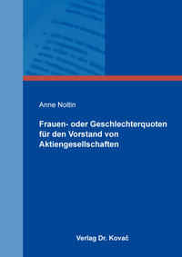 Vorderes Coverbild Frauen- oder Geschlechterquoten für den Vorstand von Aktiengesellschaften