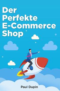 Vorderes Coverbild Der Perfekte E-Commerce Shop