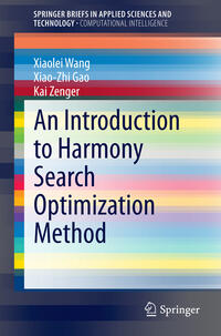 Vorderes Coverbild An Introduction to Harmony Search Optimization Method