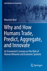 Vorderes Coverbild Why and How Humans Trade, Predict, Aggregate, and Innovate