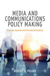 Vorderes Coverbild Media and Communications Policy Making