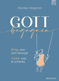 Vorderes Coverbild Gott begegnen