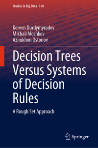 Vorderes Coverbild Decision Trees Versus Systems of Decision Rules