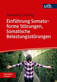 Vorderes Coverbild Einführung Somatoforme Störungen, Somatische Belastungsstörungen