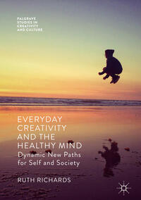 Vorderes Coverbild Everyday Creativity and the Healthy Mind
