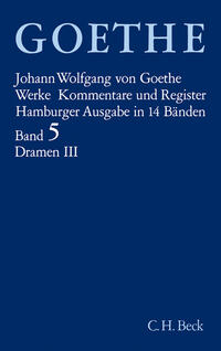 Vorderes Coverbild Goethes Werke Bd. 5: Dramatische Dichtungen III