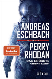 Vorderes Coverbild Perry Rhodan - Das größte Abenteuer