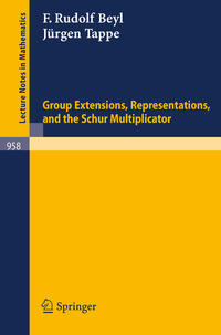 Vorderes Coverbild Group Extensions, Representations, and the Schur Multiplicator