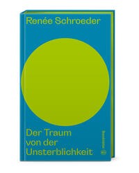 Vorderes Coverbild Der Traum von der Unsterblichkeit