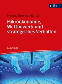 Vorderes Coverbild Mikroökonomie, Wettbewerb und strategisches Verhalten
