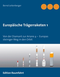 Vorderes Coverbild Europäische Trägerraketen 1