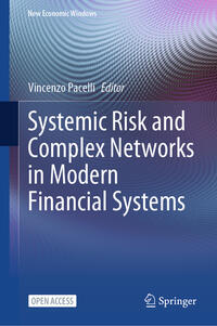 Vorderes Coverbild Systemic Risk and Complex Networks in Modern Financial Systems