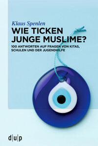 Vorderes Coverbild Wie ticken junge Muslime?