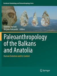 Vorderes Coverbild Paleoanthropology of the Balkans and Anatolia